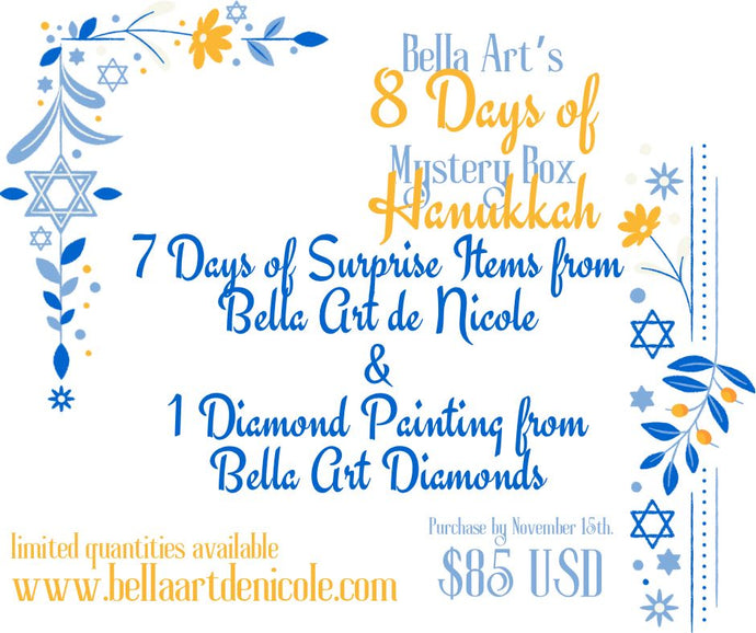 Pre Order Bella Art's 8 Days of Hanukkah Mystery Box